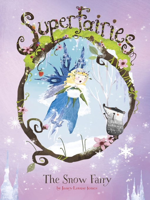 Title details for The Snow Fairy by Janey Louise Jones - Available